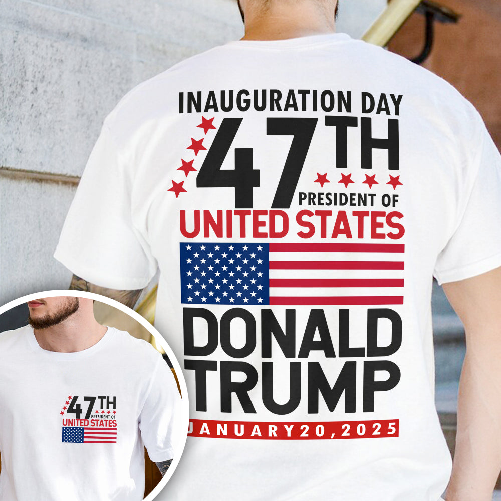 Trump Inauguration Day Shirt TH10 64159