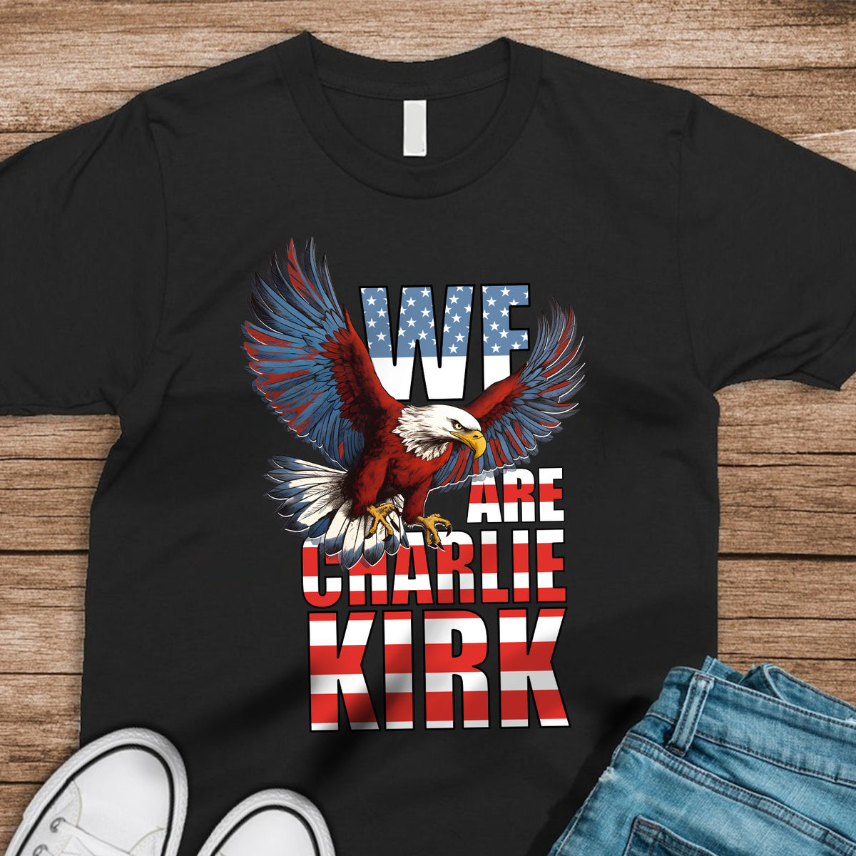 We Are Charlie Kirk America Eagle Patriot Memorial Dark Shirt LM32 65489