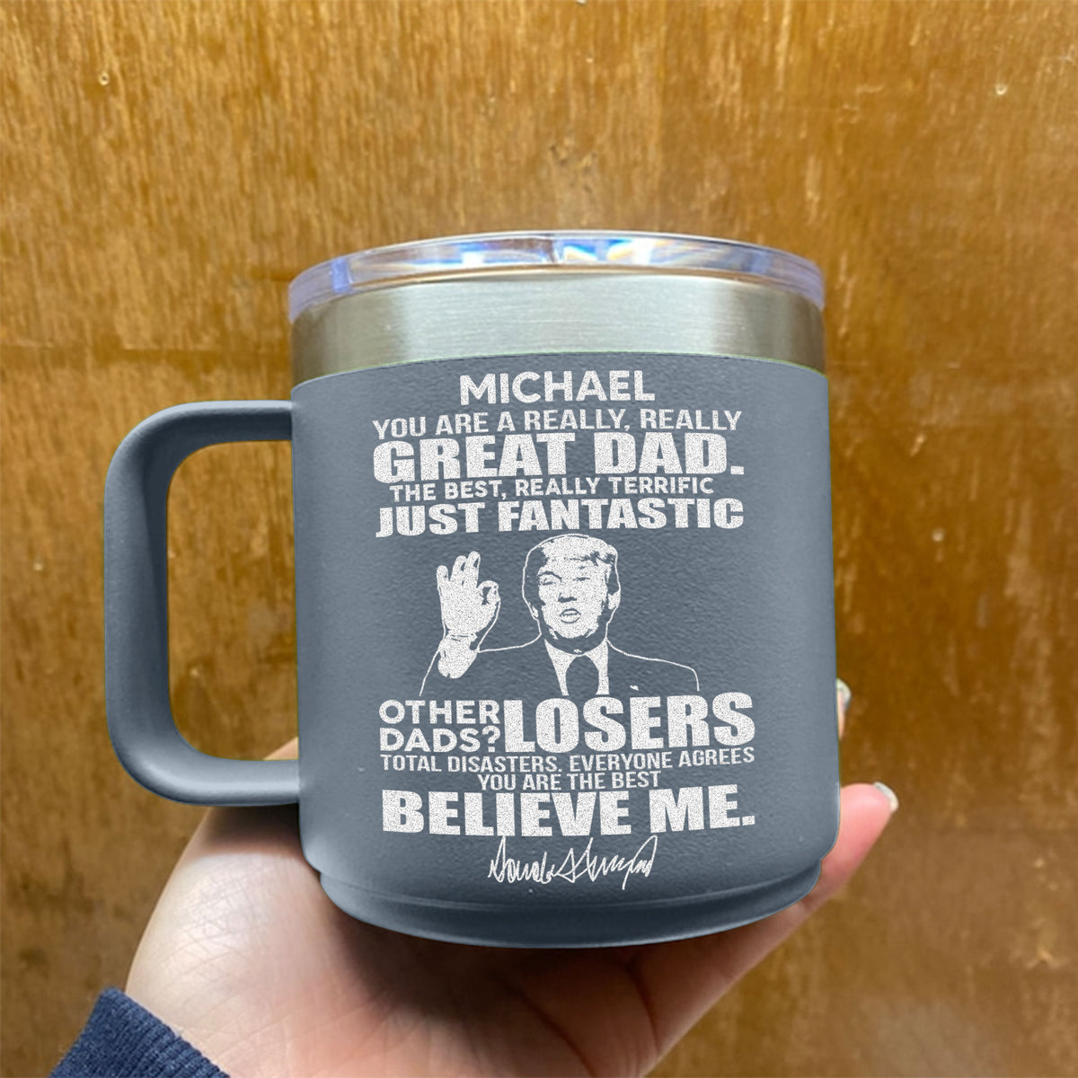 You Are A Really Great Dad Trump 14oz Mug TH10 62613
