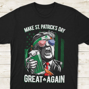 Trump Make St Patrick's Day Great Again Dark Shirt LM32 65111