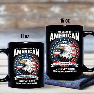 250 Years of America Anniversary Independence Day 2026 Black Mug CH07 896754