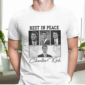 Rest In Peace Charlie Kirk Shirt TH10 64393