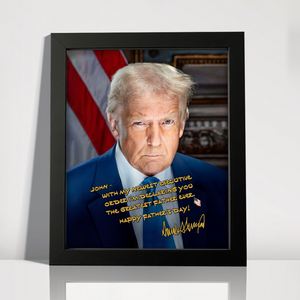 Trump You're The Greatest Father Custom Name Picture Frame CH07 67308