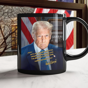 Trump You're The Greatest Father Black Mug Personalized Gift CH07 67312