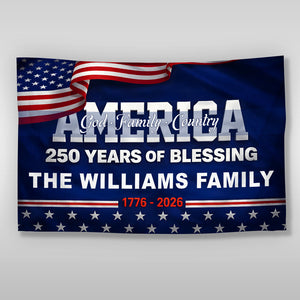 Personalized 250 Years of Blessing 1776 2026 God America Patriotic House Flag HO82 901288