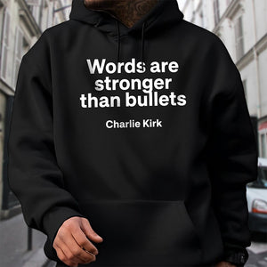 Words Are Stronger Than Bullets - Charlie Kirk Dark Shirt HO82 65840