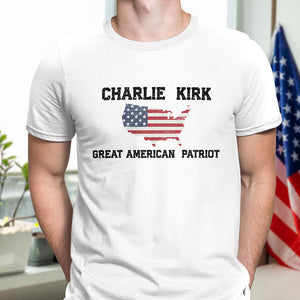 Charlie Kirk Great American Patriot Bright Shirt HA75 64426