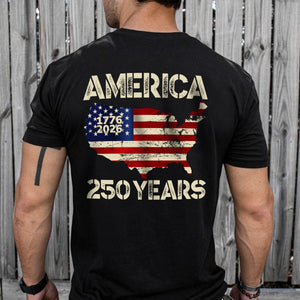 250 Years America Anniversary 250th Independence Day Back Side Dark Shirt HA75 897352