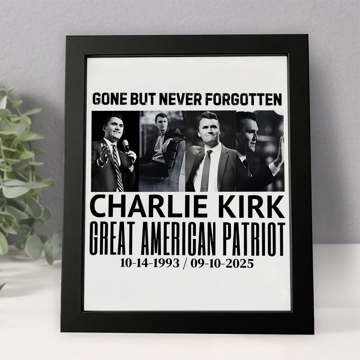 Justice For Charlie Kirk Gone But Never Forgotten Picture Frame LM32 65423