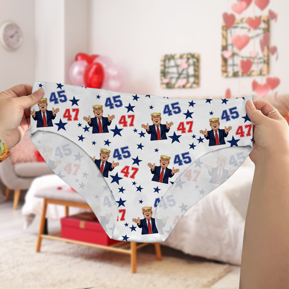 Funny Trump 45 47 Underwear Gift For Trump Supporters HA75 64278