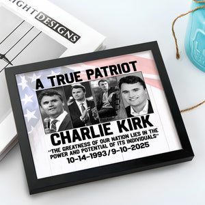 Charlie Kirk True Patriot Picture Frame HO82 65974