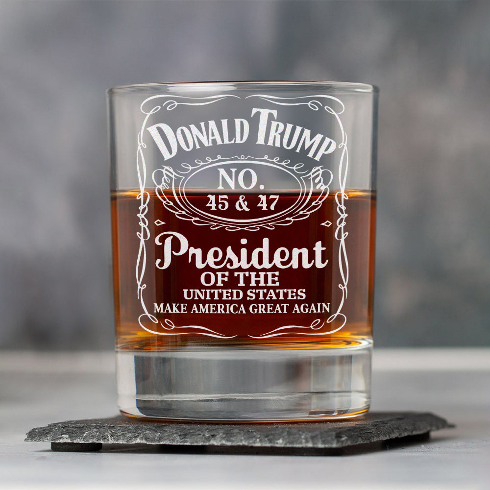 Donald J. Trump 45 & 47 President Of The United States Whisky Glass HA75 67026