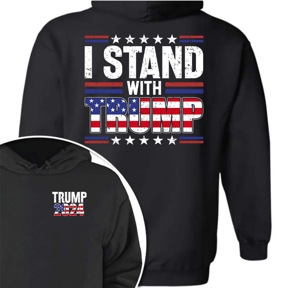 I Stand With Trump Front And Back Shirt K228 62445