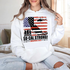 So-Cal Strong Wildfires 2025 California Firefighter With USA Flag Firefighting Bright Shirt HO82 65688