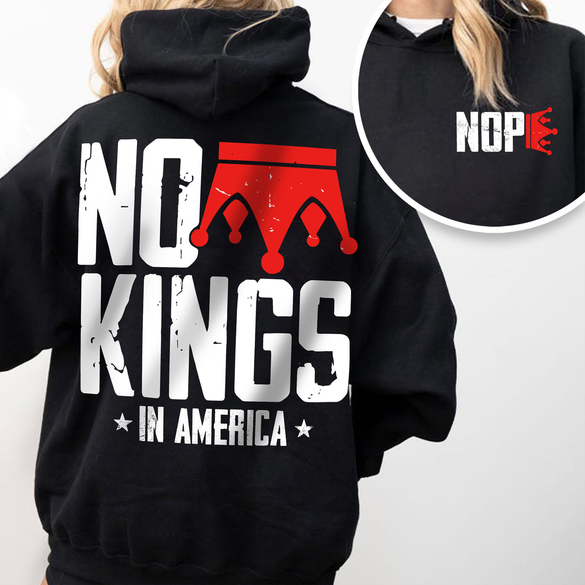 Nope King Since 1776 Back and Front Shirt