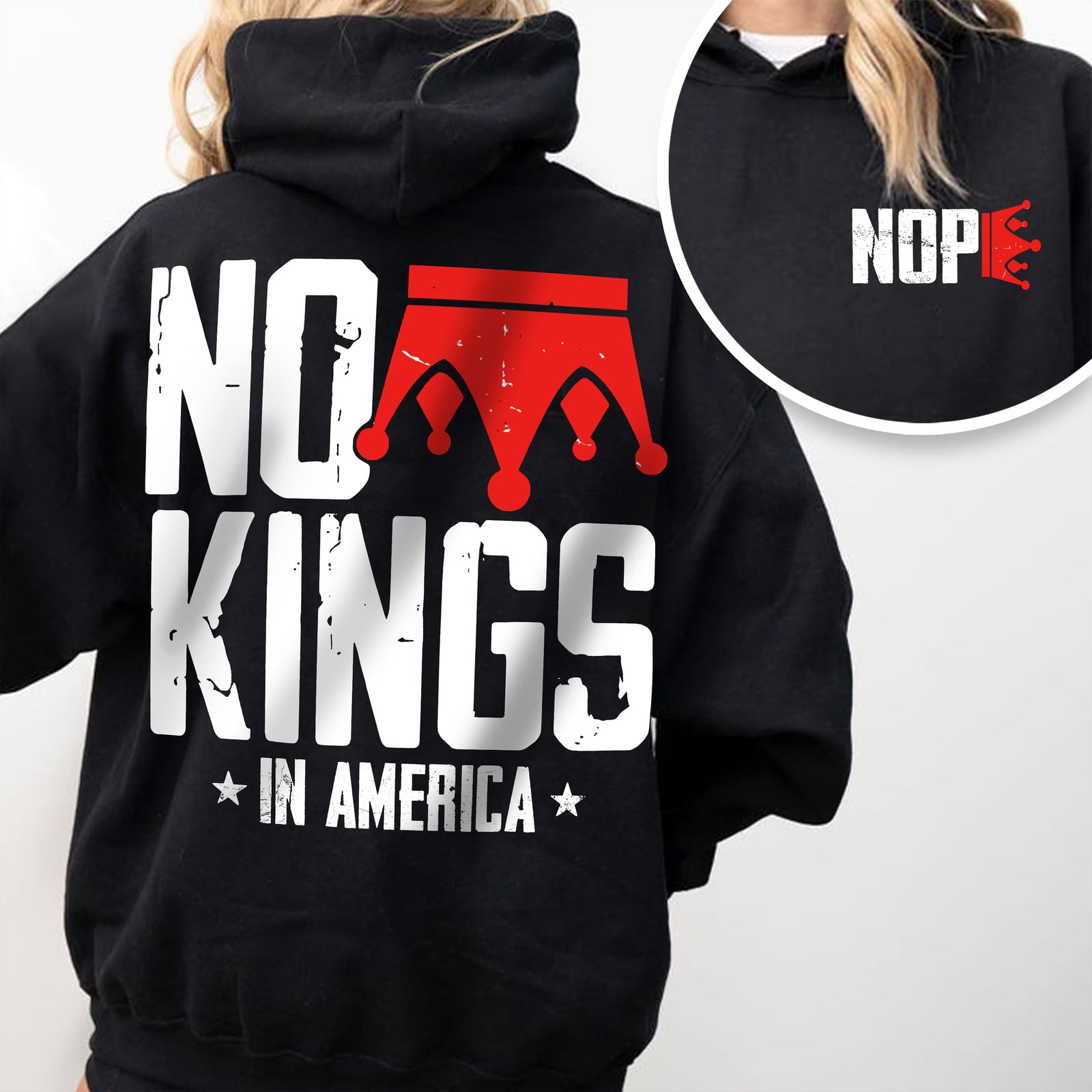 Nope King Since 1776 Back and Front Shirt