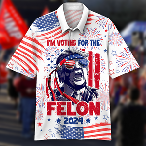 Trump I'm Voting For The Felon 2024 Polo Shirt HA75 62696