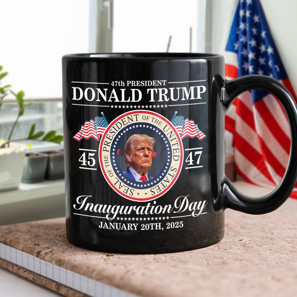 Donald Trump 47th President - Inauguration Day 2025 Edition Black Mug LM32 65103