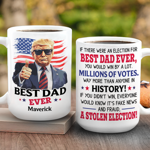 Best Mom/Dad/Grandma/Grandpa Ever Personalized White Mug Funny Trump HA75 64360