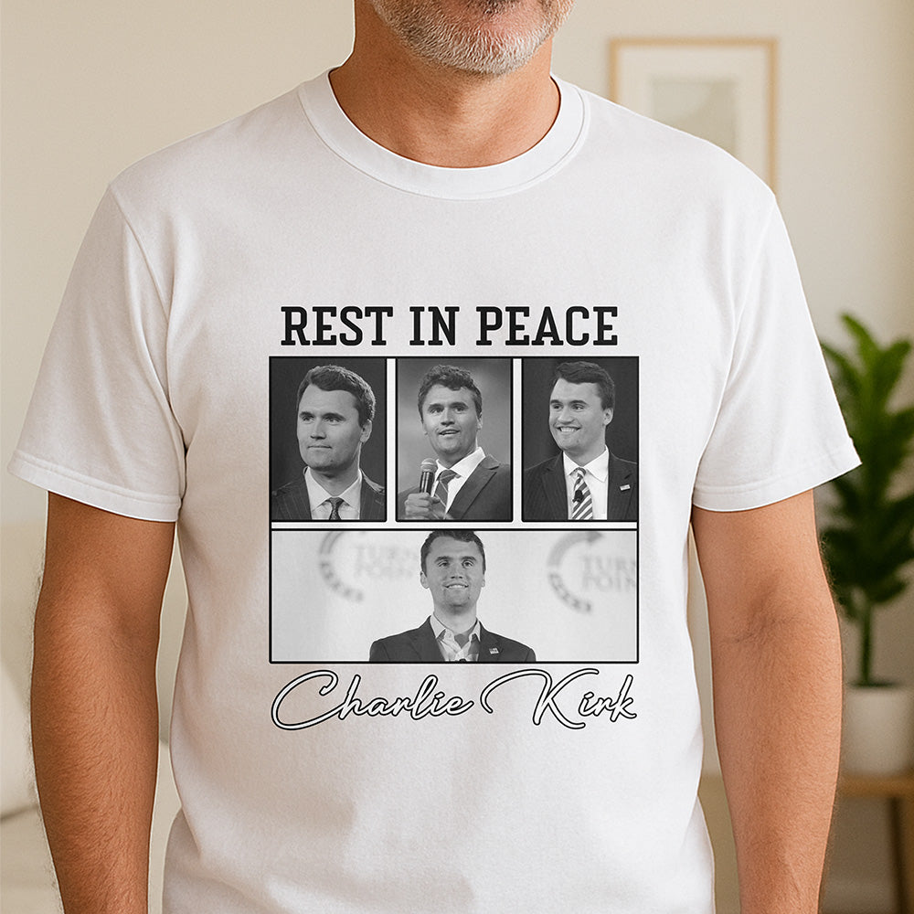 Rest In Peace Charlie Kirk Shirt TH10 64393