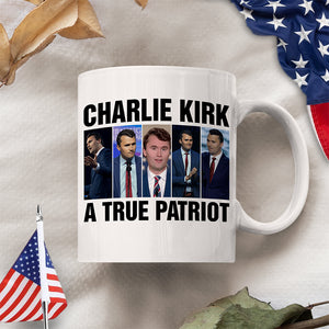 Charlie Kirk A True Patriot White Mug HO82 65892