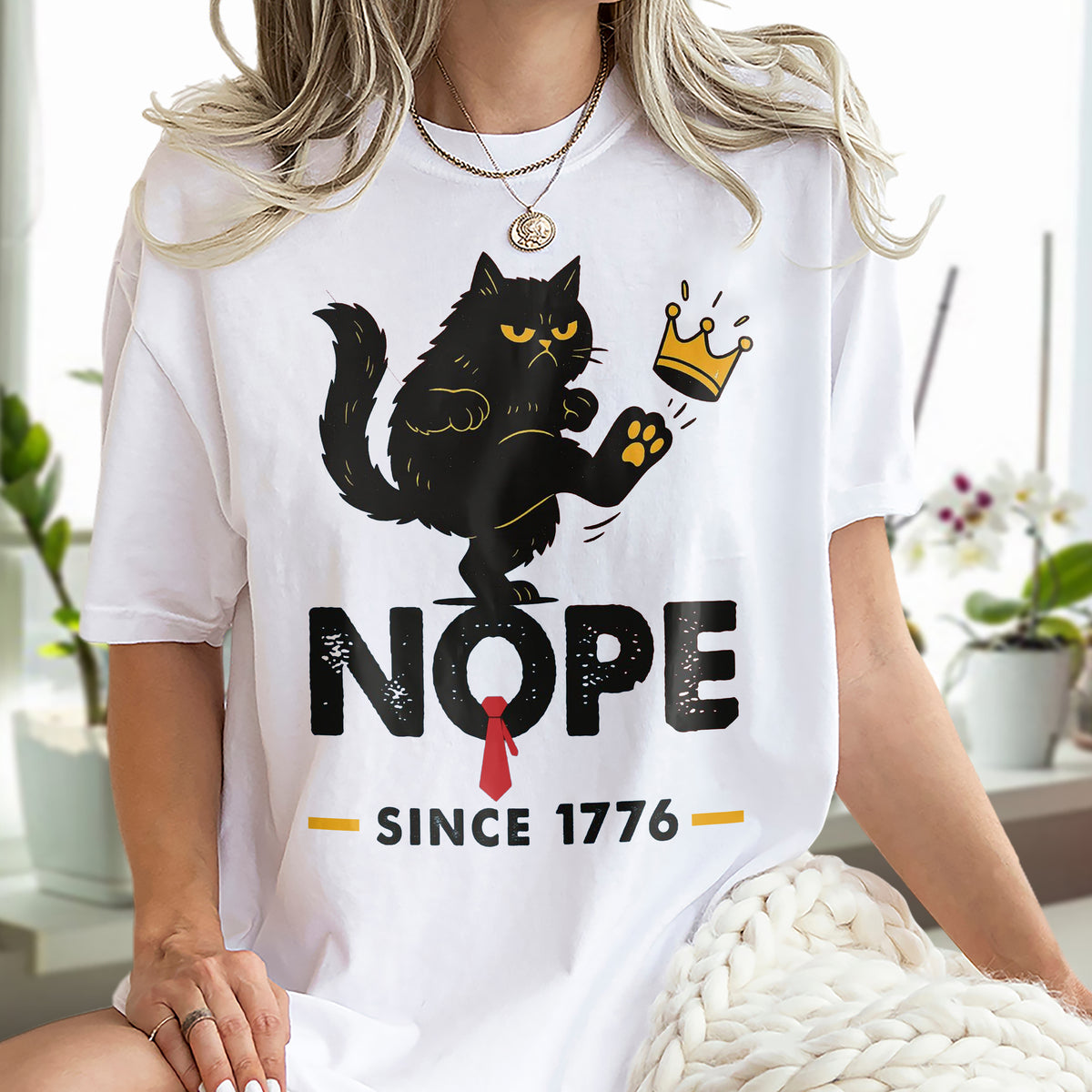 Nope King Since 1776 Bright Shirt