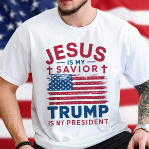 Jesus Is My Savior Trump Is My President Bright Shirt HO82 65326