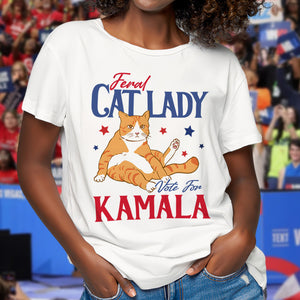 Feral Cat Lady Vote For Kamala Bright Shirt HA75 63502