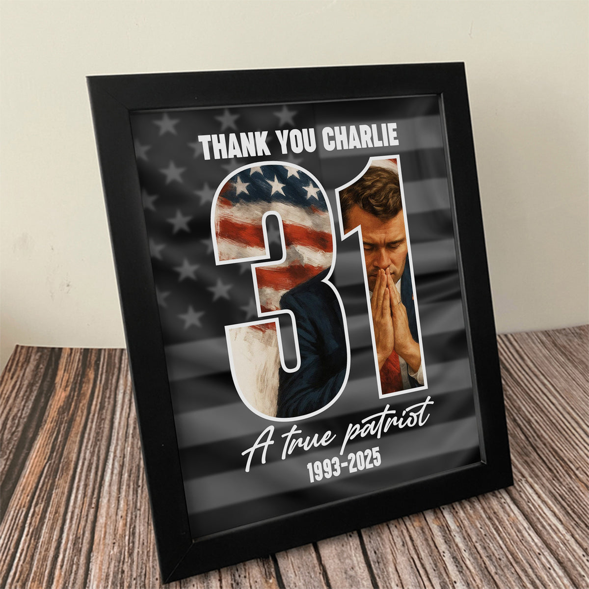 Thank You Charlie Kirk A True Patriot Picture Frame HO82 65988
