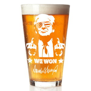 Trump 2024 We Won Engraved Beer Glass Funny Gift For Trump Supporters HA75 67036