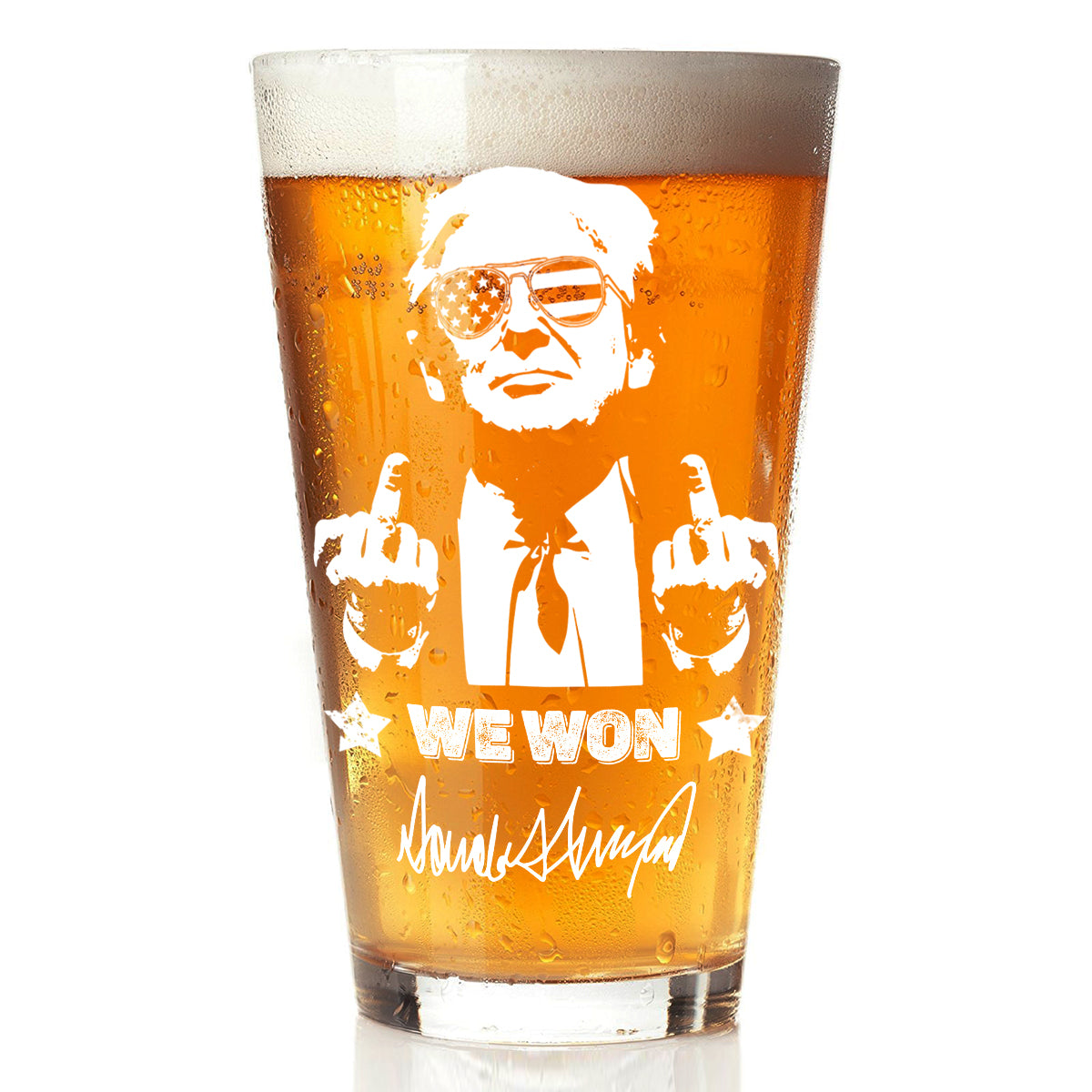 Trump 2024 We Won Engraved Beer Glass Funny Gift For Trump Supporters HA75 67036