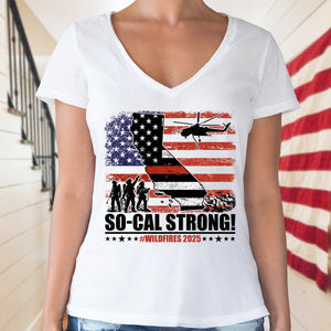 So-Cal Strong Wildfires 2025 California Firefighter With USA Flag Firefighting Bright Shirt HO82 65688