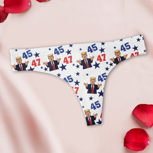 Funny Trump 45 47 Underwear Gift For Trump Supporters HA75 64278