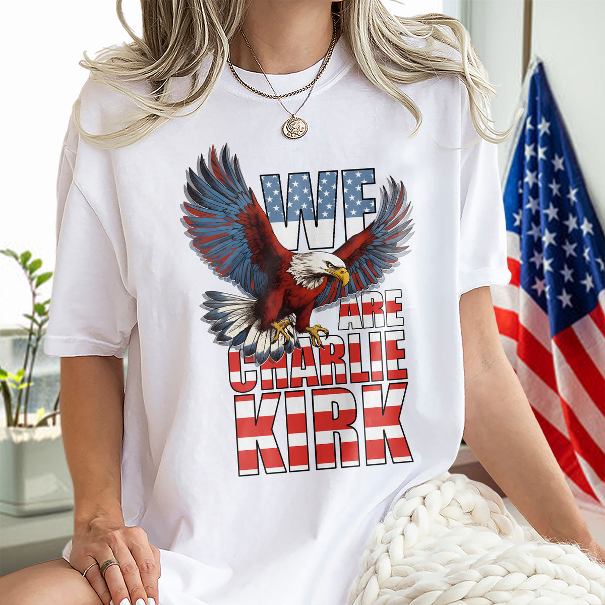 We Are Charlie Kirk America Eagle Patriot Memorial Bright Shirt LM32 65491