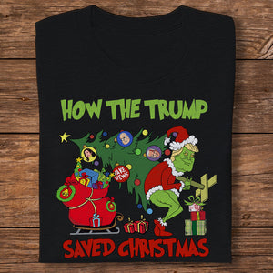 How The Trump Saved Christmas Dark Shirt HO82 65336