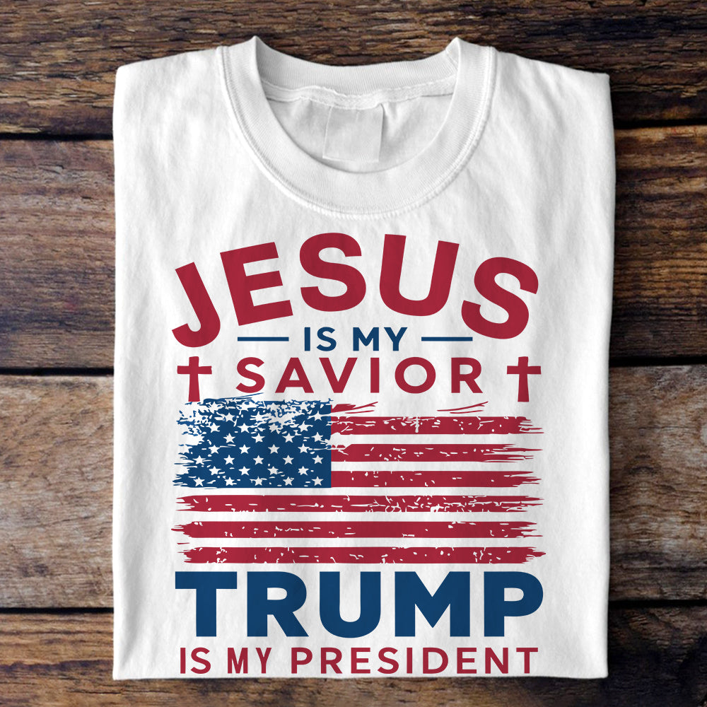 Jesus Is My Savior Trump Is My President Bright Shirt HO82 65326
