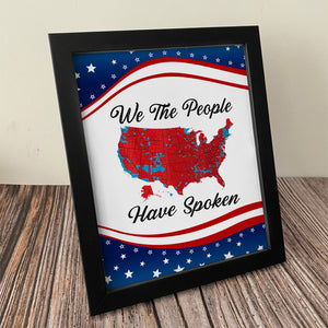 We The People Have Spoken Picture Frame HA75 64034