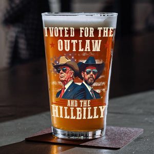 I'm Voting For The Outlaw And The Hillbilly Trump Vance Beer Glass HA75 67010