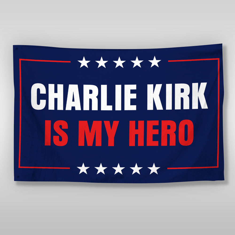 Charlie Kirk Is My Hero Memorial Banner House Flag LM32 65583