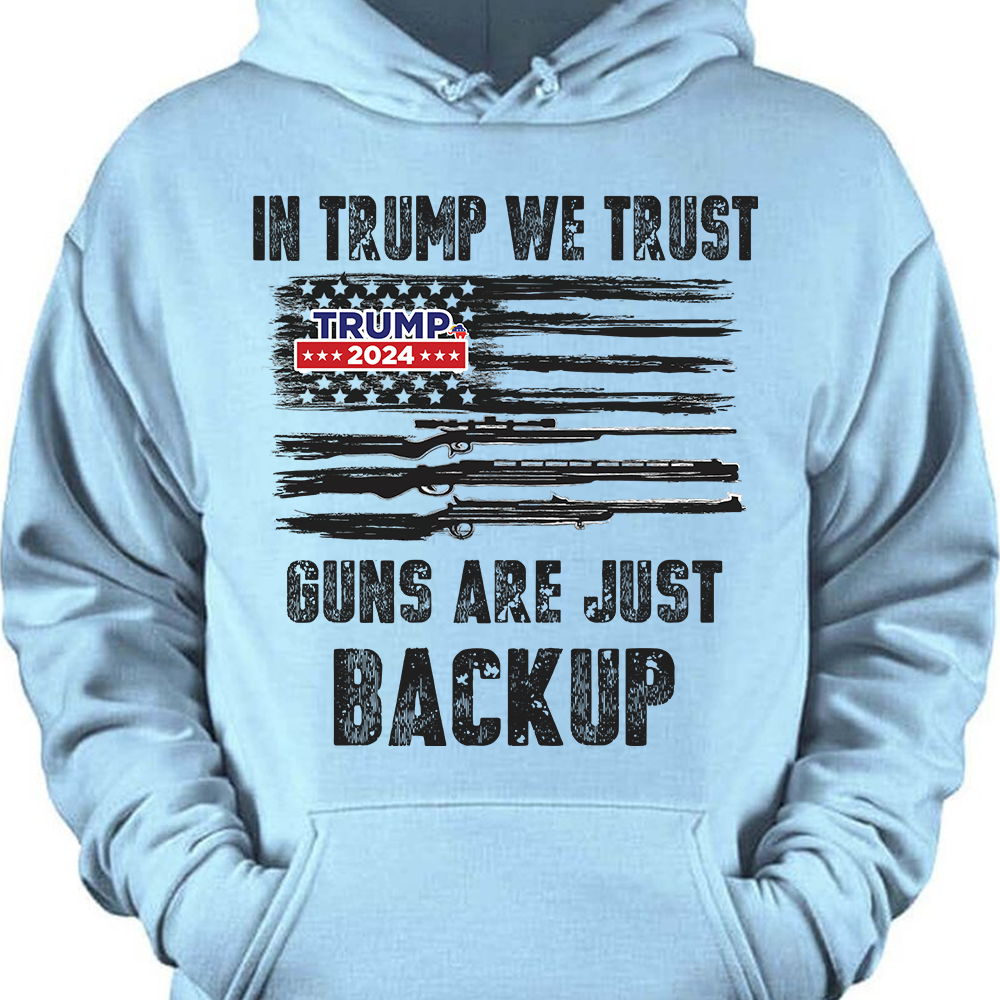 In Trump We Trust G** Are Just Backup Bright Shirt T286 62459