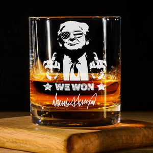 Trump 2024 We Won Engraved Whisky Glass Funny Gift For Trump Supporters HA75 67032