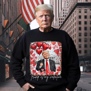 Donald Trump My Valentine Dark Shirt TH10 64259