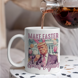 Donal Trump Make Easter Great Again White Mug LM32 65305