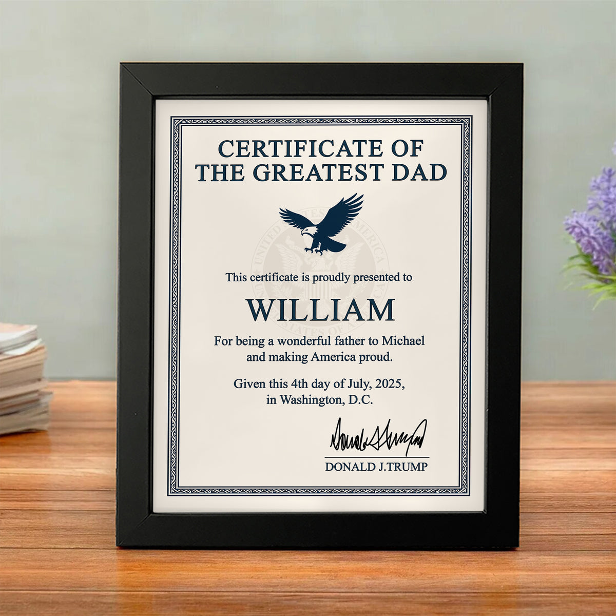 Personalized Certificate of The Greatest Dad, Mom Trump Picture Frame HA75 64610