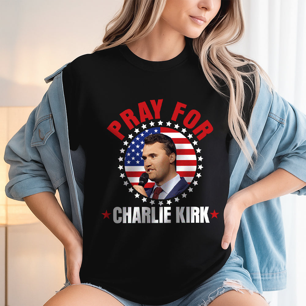 Pray for Charlie Kirk Dark Shirt HA75 64448