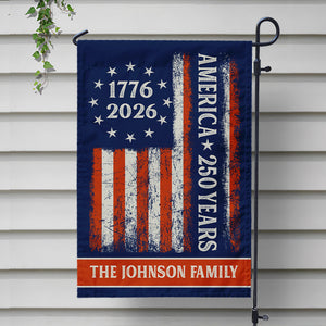 Custom Family Name 250 Years America Flag 250th Birthday 1776-2026 Garden Flag Gift for Family HO82 894788