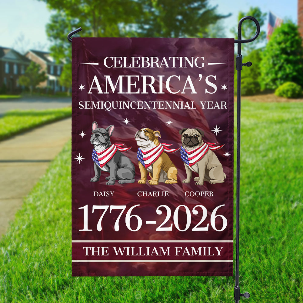 Custom Dog Celebrating America's Semiquincentennial Year Garden Flag LM32 895173