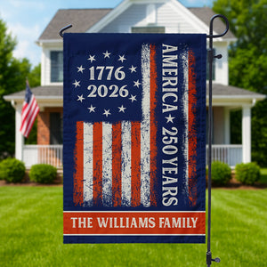 Custom Family Name 250 Years America Flag 250th Birthday 1776-2026 Garden Flag Gift for Family HO82 894788