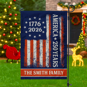 Custom Family Name 250 Years America Flag 250th Birthday 1776-2026 Garden Flag Gift for Family HO82 894788