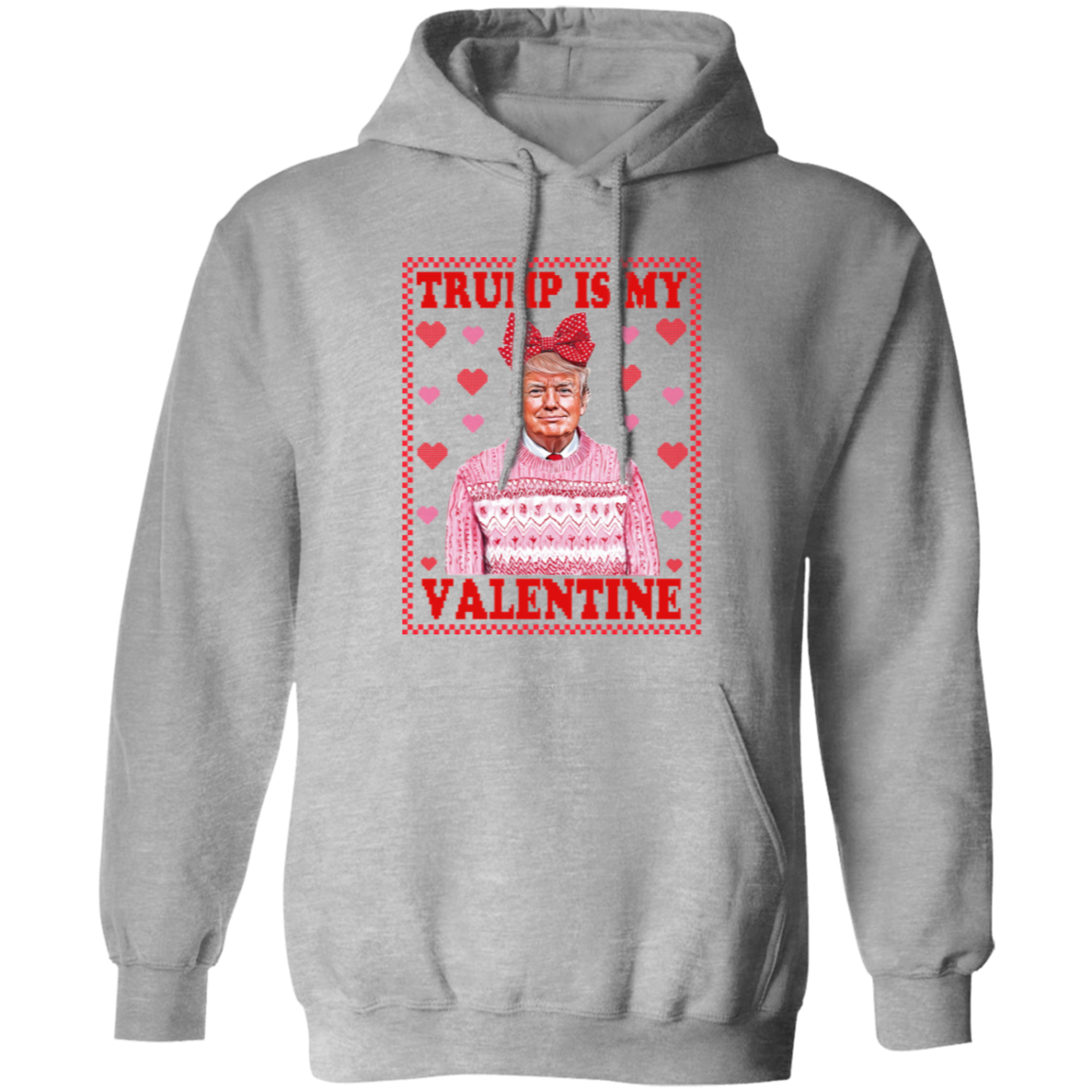 Trump Is My Valentine Shirt TH10 64315